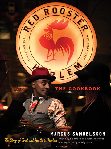 SIGNED /  The Red Rooster Cookbook: The Story of Food and Hustle in Harlem